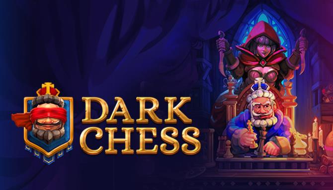 Dark Chess Free Download