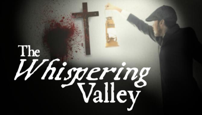 The Whispering Valley | La vallée qui murmure Free Download