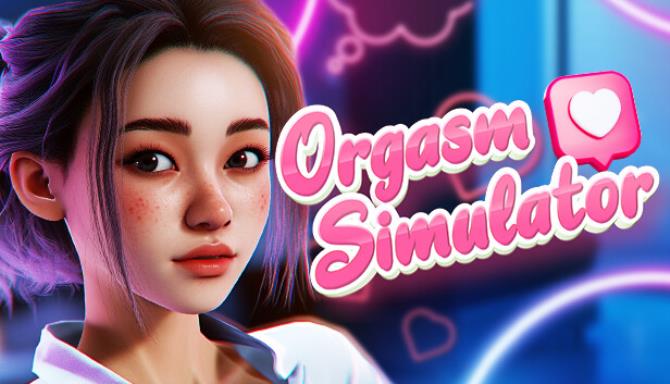 Orgasm Simulator 2023 Free Download
